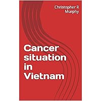 Cancer situation in Vietnam