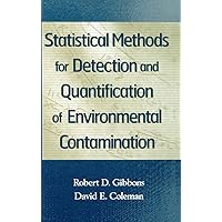 Statistical Methods for Detection and Quantification of Environmental Contamination Statistical Methods for Detection and Quantification of Environmental Contamination Hardcover