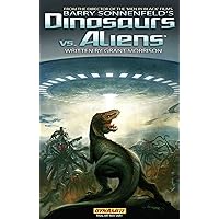 Barry Sonnenfeld's Dinosaurs Vs Aliens Barry Sonnenfeld's Dinosaurs Vs Aliens Hardcover