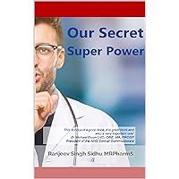 Our Secret Super Power Our Secret Super Power Kindle Paperback