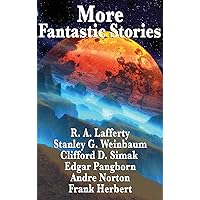 More Fantastic Stories More Fantastic Stories Hardcover Paperback