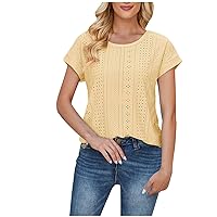 Summer Tops for Women Round Neck T Shirts Short Sleeve Eyelet Dressy Casual Tunics Blouse Plain Solid Color T-Shirt