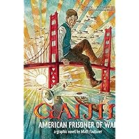 Gaijin: American Prisoner of War Gaijin: American Prisoner of War Hardcover Kindle Paperback