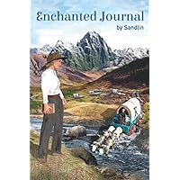 Enchanted Journal: Adventure on the Oregon Trail
