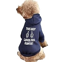 This Boy Loves His Auntie! Dog Sweatshirt Warm Pet Hoodies Sweater For Cat Dog