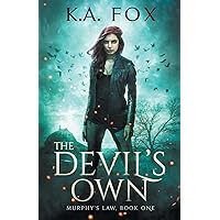 The Devil's Own: Murphy's Law, Book One