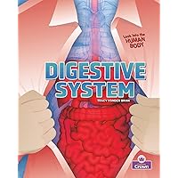 Digestive System (Look into the Human Body) Digestive System (Look into the Human Body) Hardcover Paperback