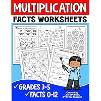 Multiplication Facts Worksheets: Grades 3-5 Digits 0-12 Math Worksheets (Multiplication Facts Practice for Kids)