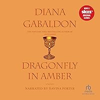 Dragonfly in Amber: Outlander, Book 2 Dragonfly in Amber: Outlander, Book 2 Audible Audiobook Kindle Paperback Hardcover Mass Market Paperback Audio CD