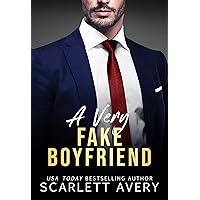 A Very Fake Boyfriend: A Billionaire Romance, Unexpected Baby Romance Standalone (Very Much in Love)