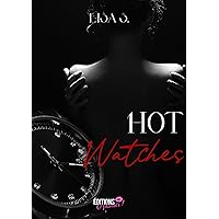 Hot watches (French Edition)