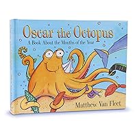 Oscar the Octopus: A Book About the Months of the Year Oscar the Octopus: A Book About the Months of the Year Hardcover