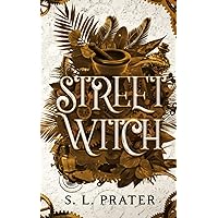 Street Witch: Book One Street Witch: Book One Paperback Kindle