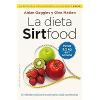 La dieta Sirtfood (Spanish Edition) La dieta Sirtfood (Spanish Edition) Paperback Kindle