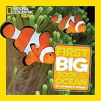 National Geographic Little Kids First Big Book of the Ocean (National Geographic Little Kids First Big Books) National Geographic Little Kids First Big Book of the Ocean (National Geographic Little Kids First Big Books) Hardcover Kindle