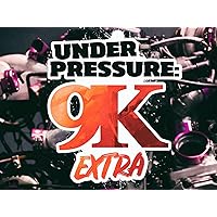 Under Pressure 9K Extra - Season 2