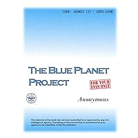 Blue Planet Project: UFOs & Alien Conspiriacy Blue Planet Project: UFOs & Alien Conspiriacy Spiral-bound