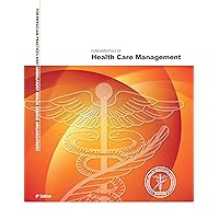 Fundamentals of Health Care Management for Physician Practices and Ambulatory Health Service Organizations: CMM Study Guide Fundamentals of Health Care Management for Physician Practices and Ambulatory Health Service Organizations: CMM Study Guide Kindle