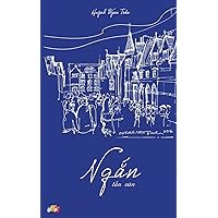 Ngắn (Vietnamese Edition) Ngắn (Vietnamese Edition) Paperback