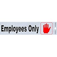 839832 Employees Only Self-Adhesive Sign (2