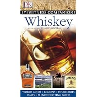 Whiskey (EYEWITNESS COMPANION GUIDES) Whiskey (EYEWITNESS COMPANION GUIDES) Paperback