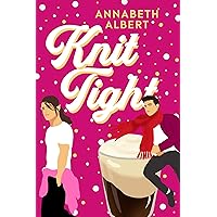 Knit Tight (Portland Heat Book 4) Knit Tight (Portland Heat Book 4) Kindle