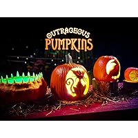 Outrageous Pumpkins - Season 3