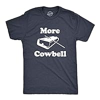 Crazy Dog Mens More Cowbell T Shirt Funny Novelty Tee