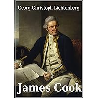 James Cook: Einige Lebensumstände (German Edition)