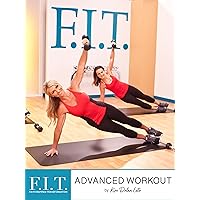 F.I.T. - Advanced Workout