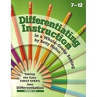 Grades 7-12 Differentiating Instruction in a Whole-Group Setting Book Aid