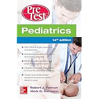 Pediatrics PreTest Self-Assessment And Review, 14th Edition Pediatrics PreTest Self-Assessment And Review, 14th Edition Kindle Paperback