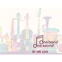 One Band, One Sound One Band, One Sound Kindle
