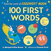 From the World of Goodnight Moon: 100 First Words From the World of Goodnight Moon: 100 First Words Board book Kindle