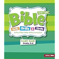 Bible Skills Drills and Thrills: Green Cycle - Grades 4-6 Leader Kit: A Fun Filled Bible Skills Curriculum