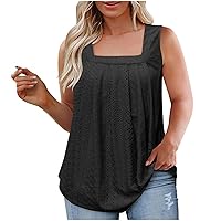 Plus Size Tank Tops for Women Summer Sleeveless Shirt Loose Fit Pleated Shirts Square Neck Tunics Eyelet Flowy Tees