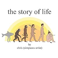 The Story of Life The Story of Life Hardcover