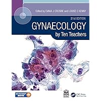 Gynaecology by Ten Teachers Gynaecology by Ten Teachers Kindle Hardcover Paperback