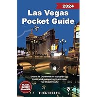 Las Vegas 2024 Pocket Travel Guide: Uncover the Enchantment and Magic of Sin City Packed with Eyewitness Insights and Insider Tips! (Budget-Friendly) Las Vegas 2024 Pocket Travel Guide: Uncover the Enchantment and Magic of Sin City Packed with Eyewitness Insights and Insider Tips! (Budget-Friendly) Paperback Kindle Hardcover