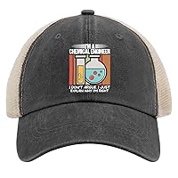 I'm a Chemical Engineer i Don't Argue Just Explain Why I'm Right Hat for Mens Baseball Caps Soft Washed Hiking hat Light Weight
