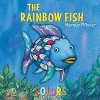 The Rainbow Fish Colors The Rainbow Fish Colors Board book