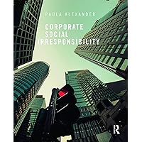 Corporate Social Irresponsibility Corporate Social Irresponsibility Paperback Kindle Hardcover