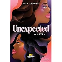 Unexpected: A Novel Unexpected: A Novel Paperback