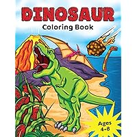 Dinosaur Coloring Book for Kids Ages 4-8: Prehistoric Dino Colouring for Boys & Girls (Coloring Books for Kids) Dinosaur Coloring Book for Kids Ages 4-8: Prehistoric Dino Colouring for Boys & Girls (Coloring Books for Kids) Paperback Spiral-bound