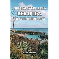 THE NEWLY UPDATED BERMUDA TRAVEL GUIDE 2023: A Comprehensive Guide With Everything You Need to Know When Traveling to This Stunning Island & How to Make Your Trip Worthwhile. THE NEWLY UPDATED BERMUDA TRAVEL GUIDE 2023: A Comprehensive Guide With Everything You Need to Know When Traveling to This Stunning Island & How to Make Your Trip Worthwhile. Kindle Hardcover Paperback