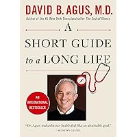 A Short Guide to a Long Life A Short Guide to a Long Life Paperback Audible Audiobook Kindle Hardcover Spiral-bound Audio CD