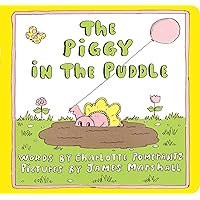 The Piggy in the Puddle (Classic Board Books) The Piggy in the Puddle (Classic Board Books) Paperback Kindle Board book Hardcover