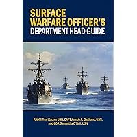 Surface Warfare Officer's Department Head Guide (Blue & Gold Professional Library)