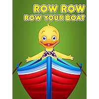 Row Row Your Boat