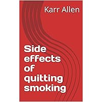 Side effects of quitting smoking